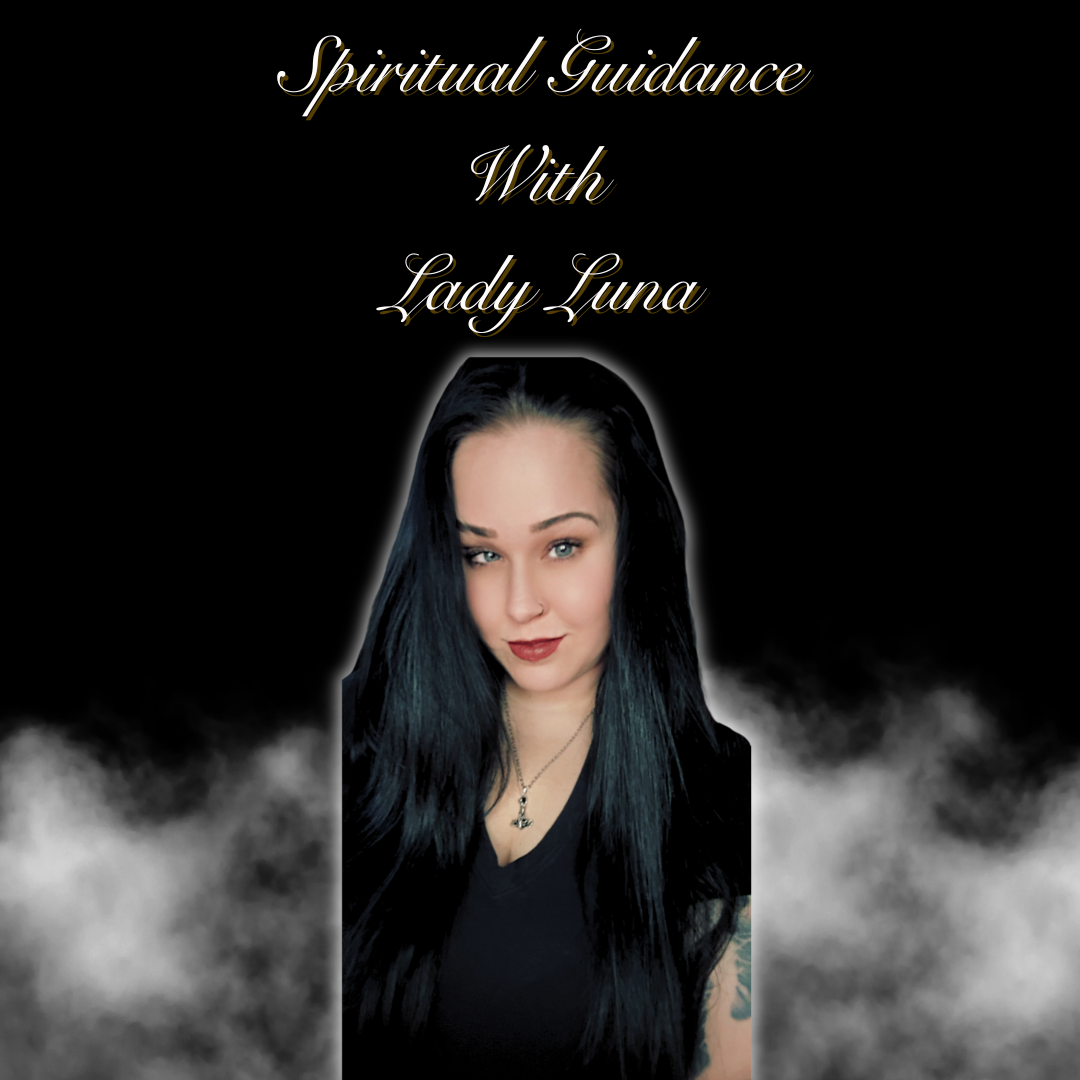 Spiritual Guidance With Lady Luna Session Information.